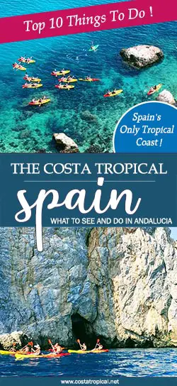 Top Things To Do - Costa Tropical- Andalucía - Spain